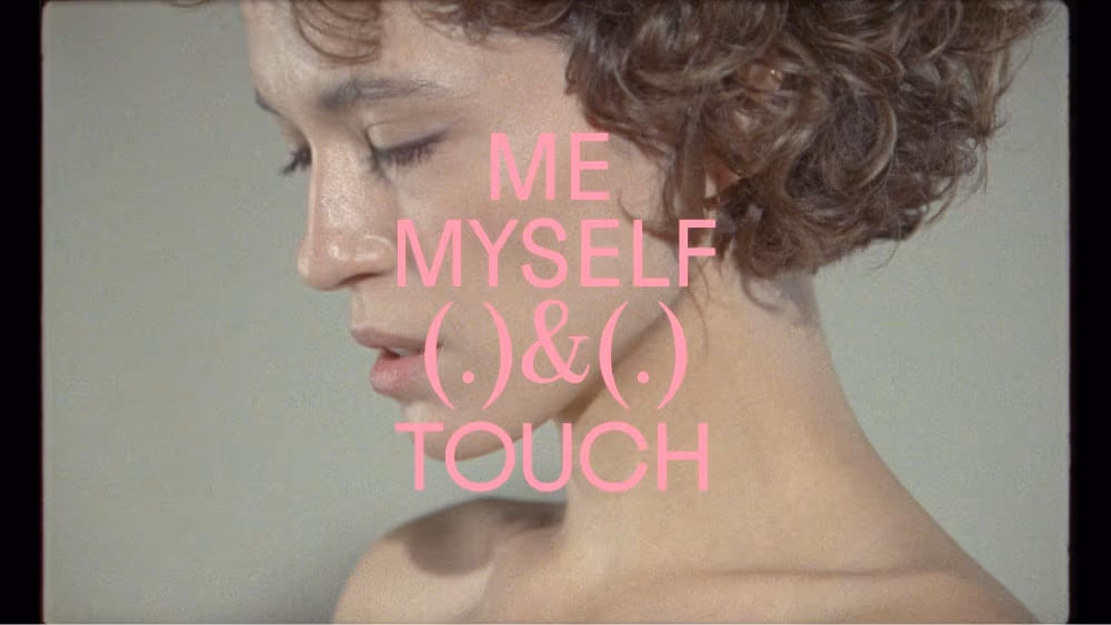 ME, MYSELF & TOUCH