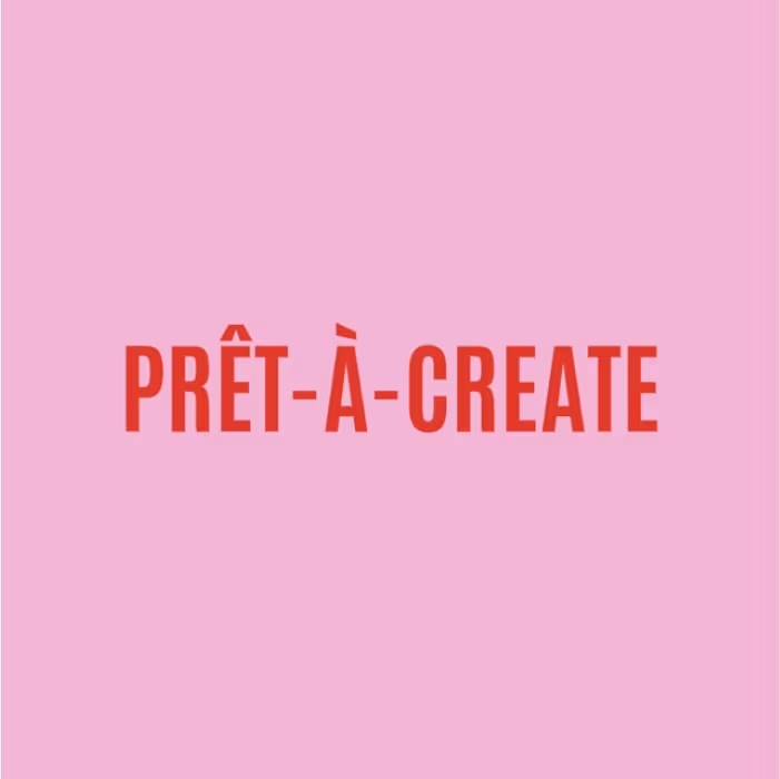PRÊT-À-CREATE