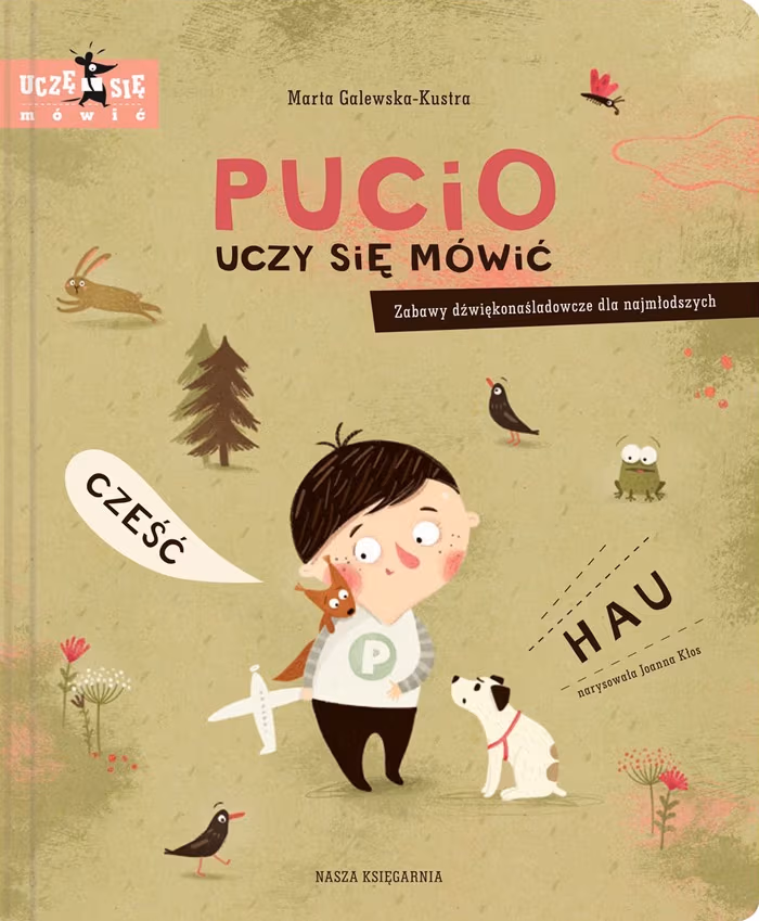 Seria książek „Pucio”, Marta Galewska-Kustra, ilustracje: Joanna Kłos