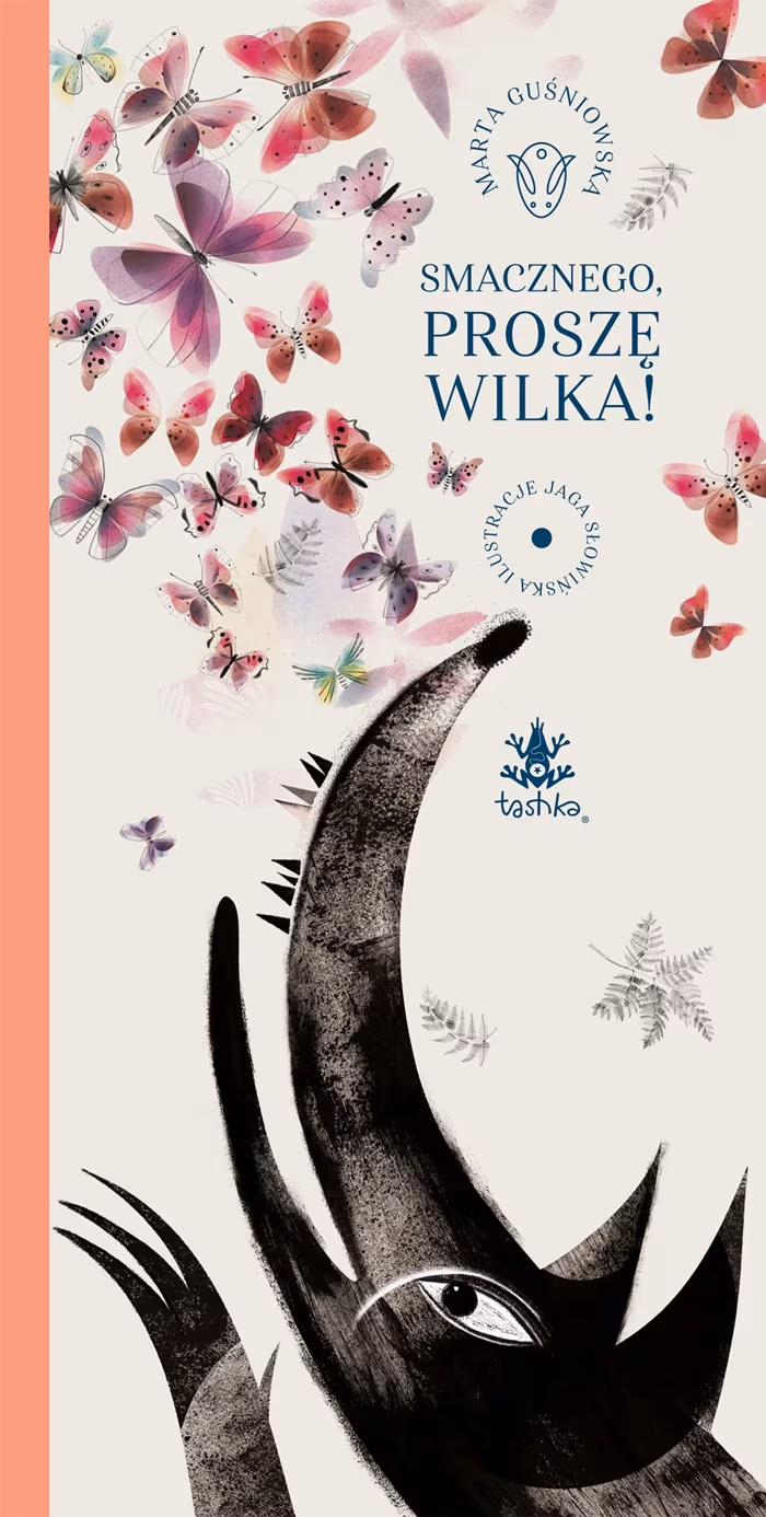 „Smacznego, proszę Wilka!”, Marta Guśniowska, ilustracje: Jaga Słowińska
