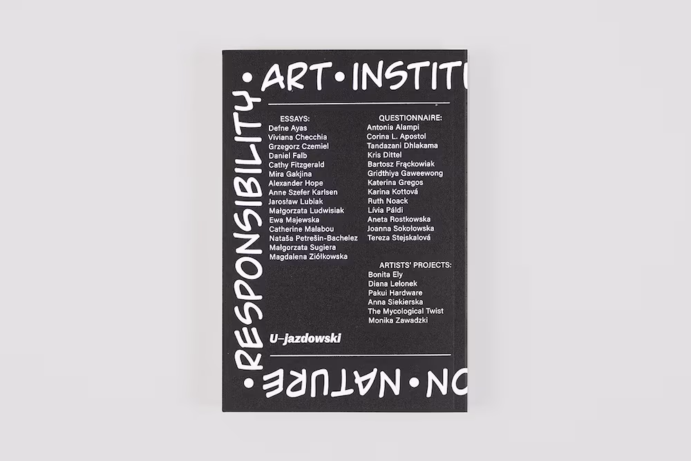 Honza Zamojski „Plasticity of the Planet: On Environmental Challenge for Arts and Its Institutions”
