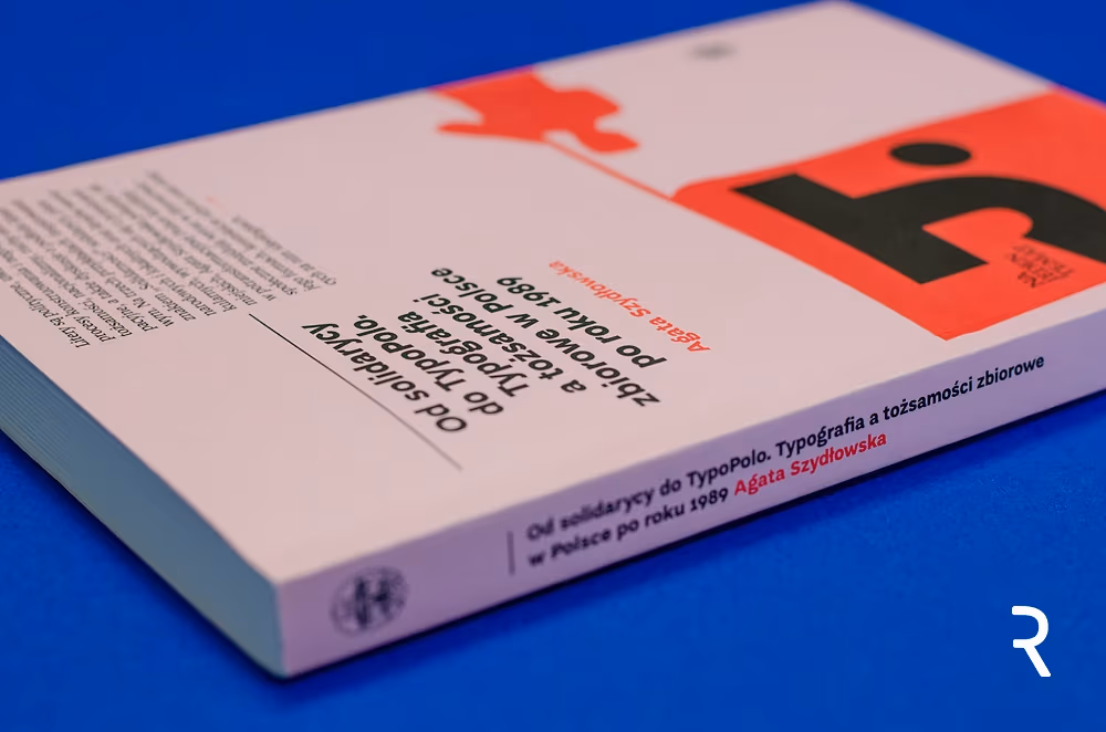 Od solidarycy do TypoPolo. Typografia a tożsamości zbiorowe w Polsce po roku 1989