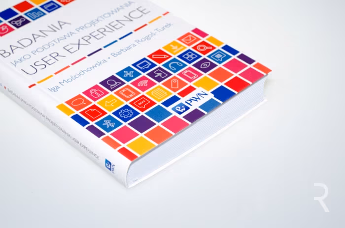 badania-jako-podstawa-projektowania-user-experience-i-moscichowska-b-rogos-turek-recenzja-01