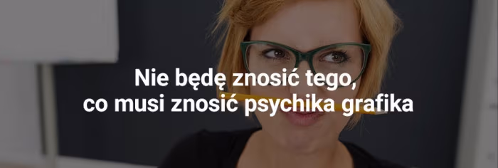 Nie-bede-znosic-tego,-co-musi-znosic-psychika-grafika