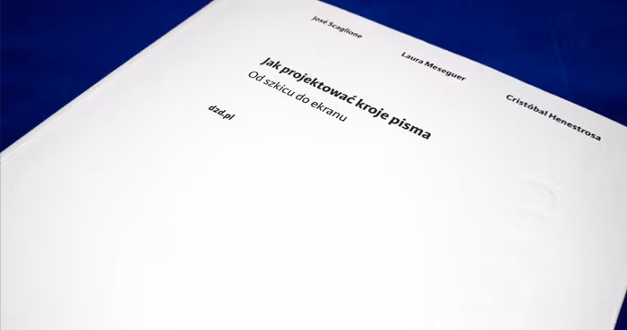 Jak-projektowac-kroje-pisma-Cristobal-Henestrosa,-Laura-Meseguer,-Jose-Scaglione-recenzja