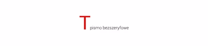 pismo-bezszeryfowe