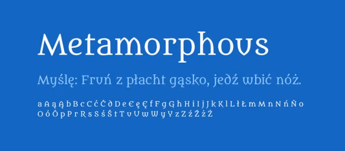 08 Metamorphous Darmowe fonty z polskimi znakami